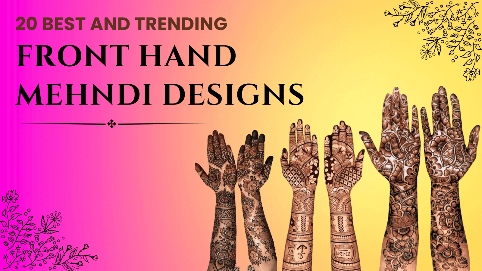 Bridal Front Hand Mehndi Designs